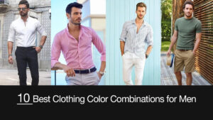 10 Best Color Combinations For Men | Bewakoof Blog
