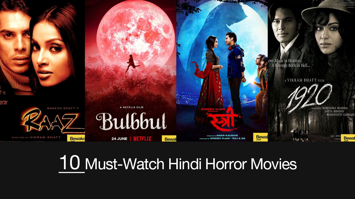 10 Best Hindi Horror Movies In Bollywood To Watch | Bewakoof Blog
