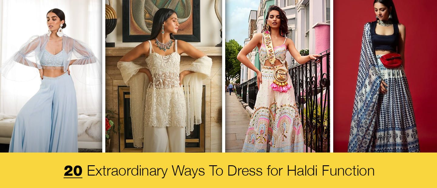 20 Extraordinary Ways To Dress For Haldi Function | Haldi Outfits ...